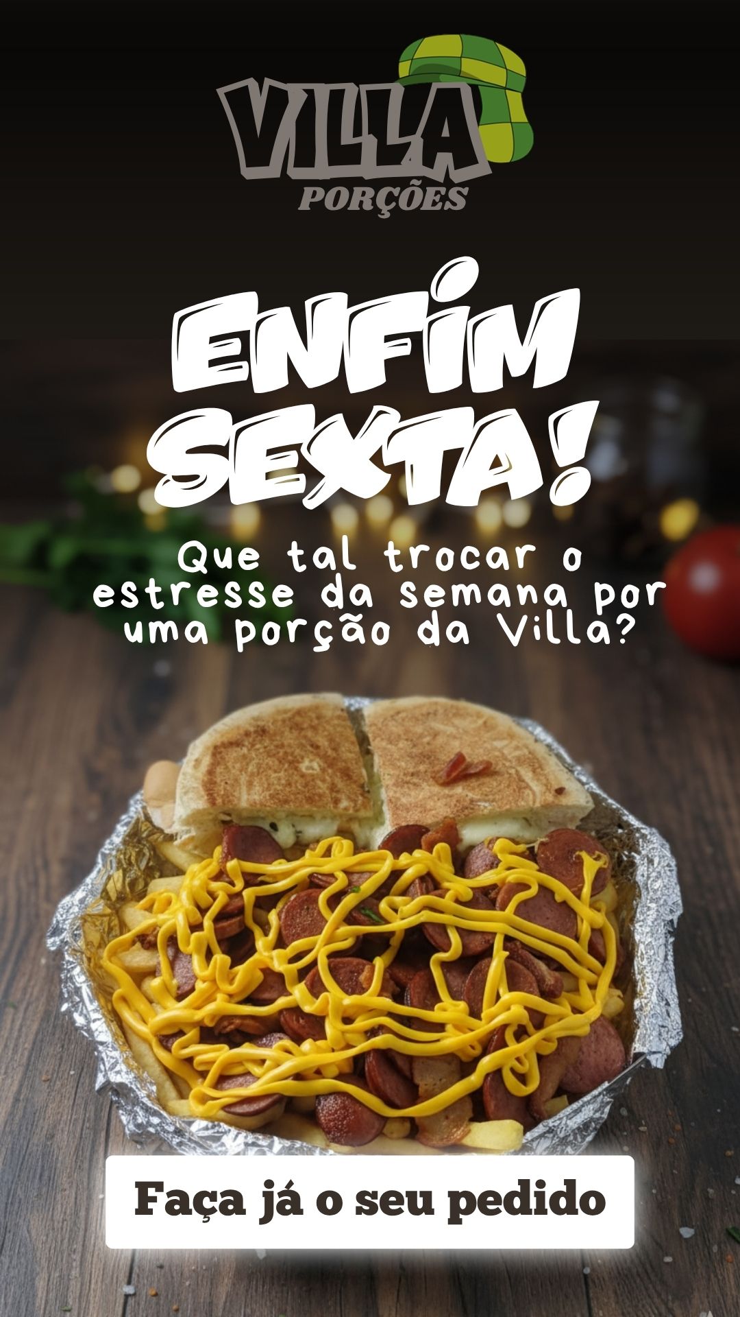Villa Porções — Story